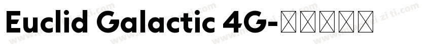 Euclid Galactic 4G字体转换